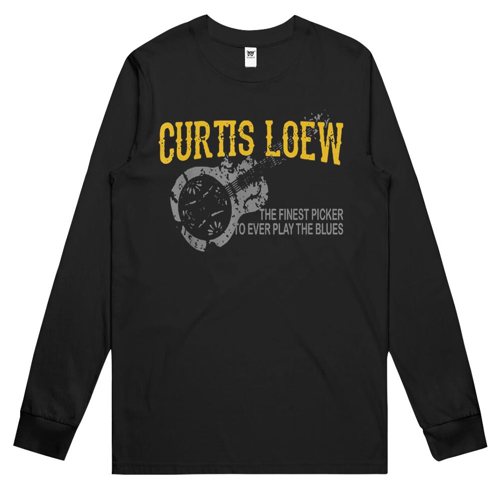 Curtis Loew The Finest Picker To Ever Play The Blues Long Sleeve T Shirts