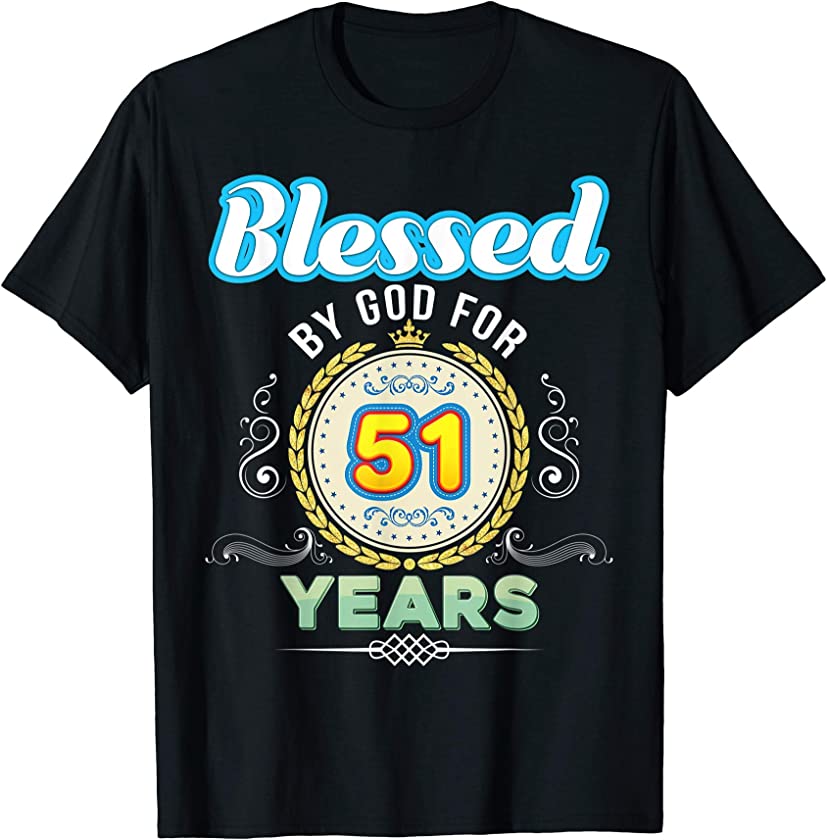 Blessed By God For 51 Years 51st Birthday Since 1970 Vintage T-Shirt