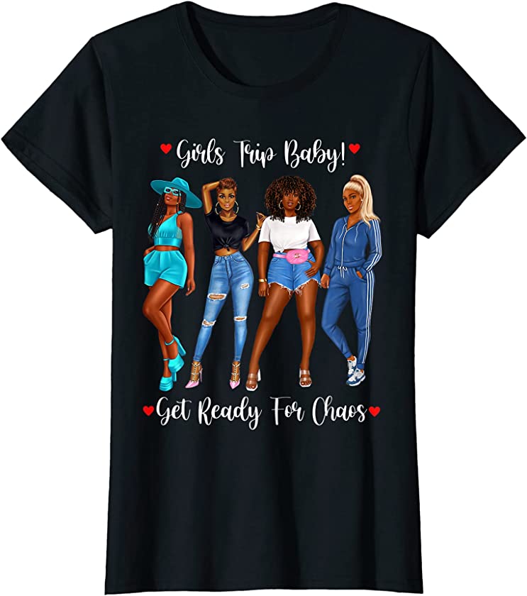 Womens African American Girls Trip Baby Funny Vacation Black Girls T-Shirt