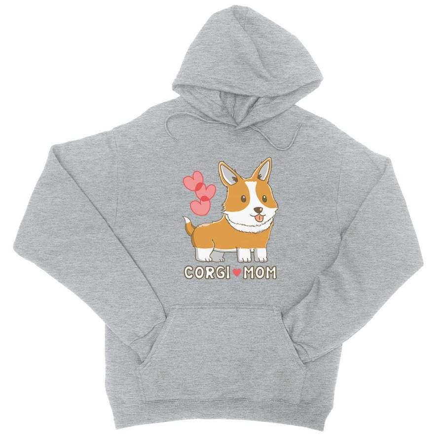 Corgi Mom Unisex Pullover Hoodie Valentine’s Day Cogi Lovers Gift