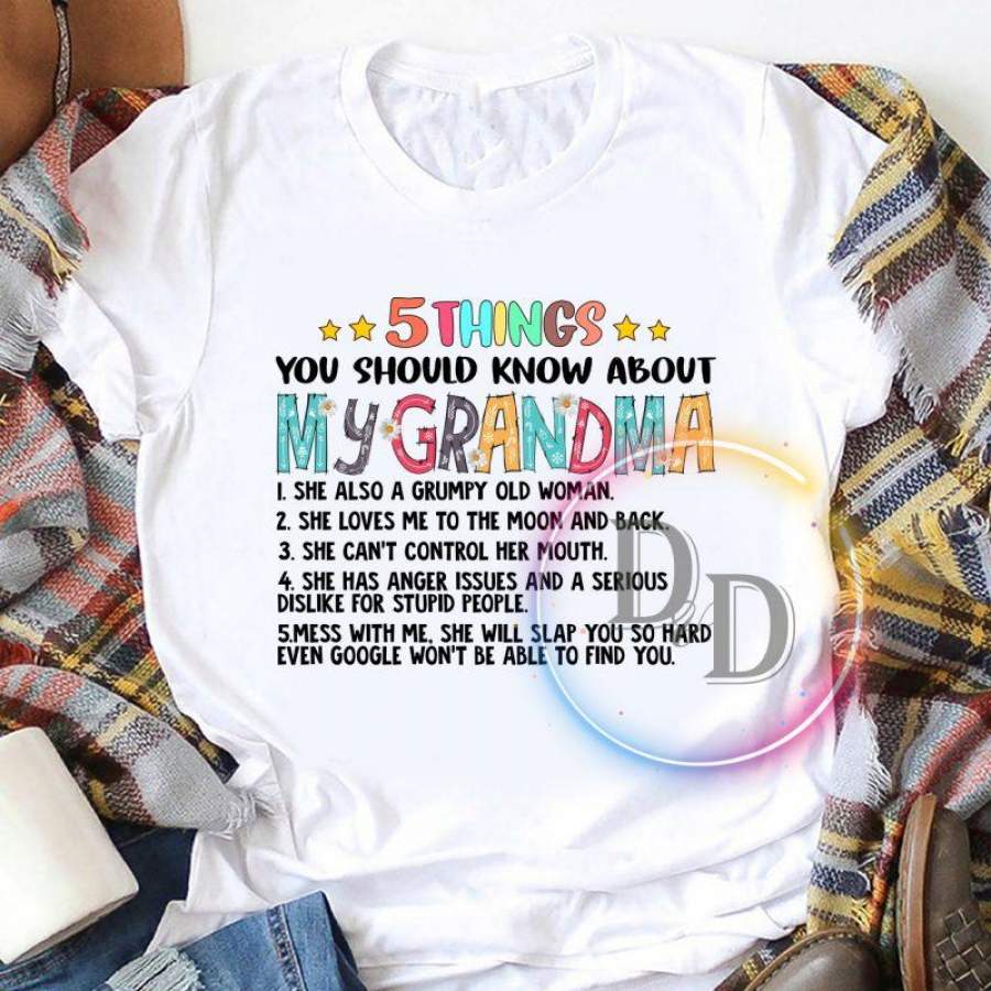 5 Things You Should Know About My Grandma Cute T Shirt