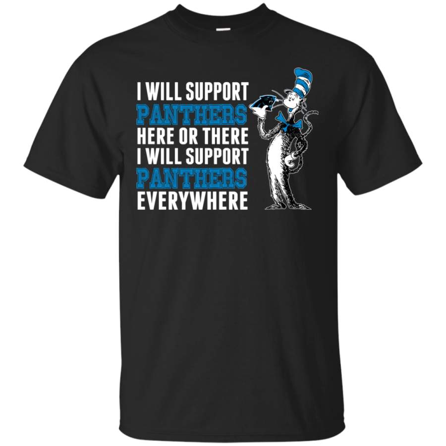 I Will Support Everywhere Carolina Panthers T Shirts