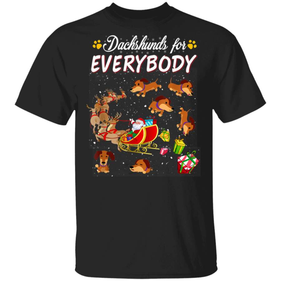 DACHSHUND FOR EVERYBODY DACHSHUND DOG TShirt