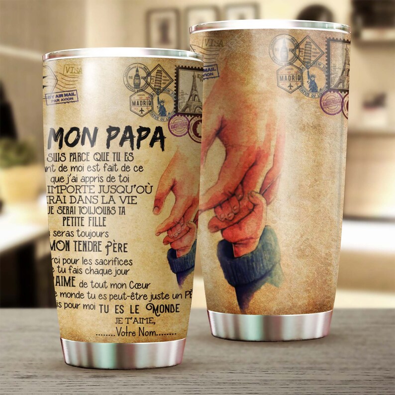 A Mon Papa To My Dad France Personalized Tumbler-Birthday Christmas Gift Father’S Day Gift For French Dad From Son Daughter