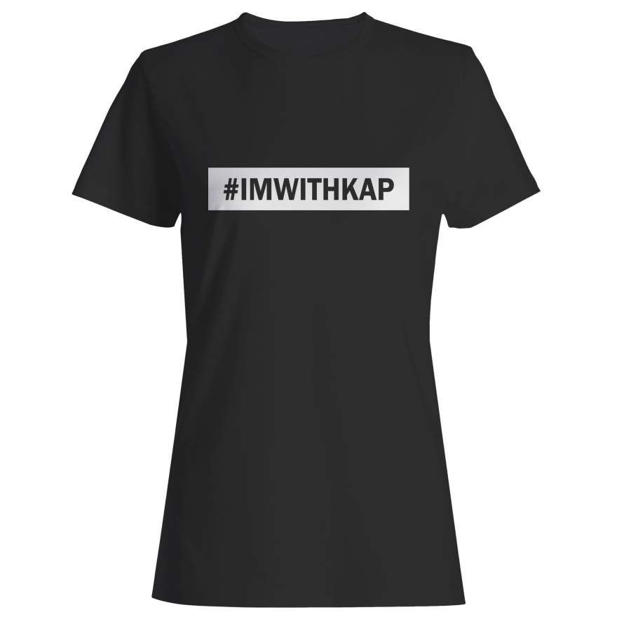 Im With Kap Woman’s T-Shirt