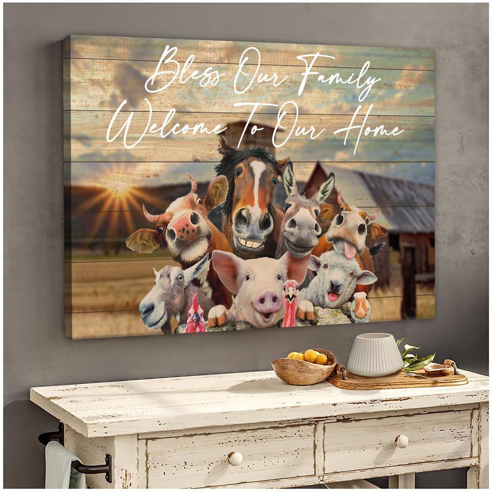 Bless Our Family Welcome To Our Home Happy Animals Farm –  Gift For Family , Gift For Home Decor – Horizontal Canvas Matte Canvas Wall Art