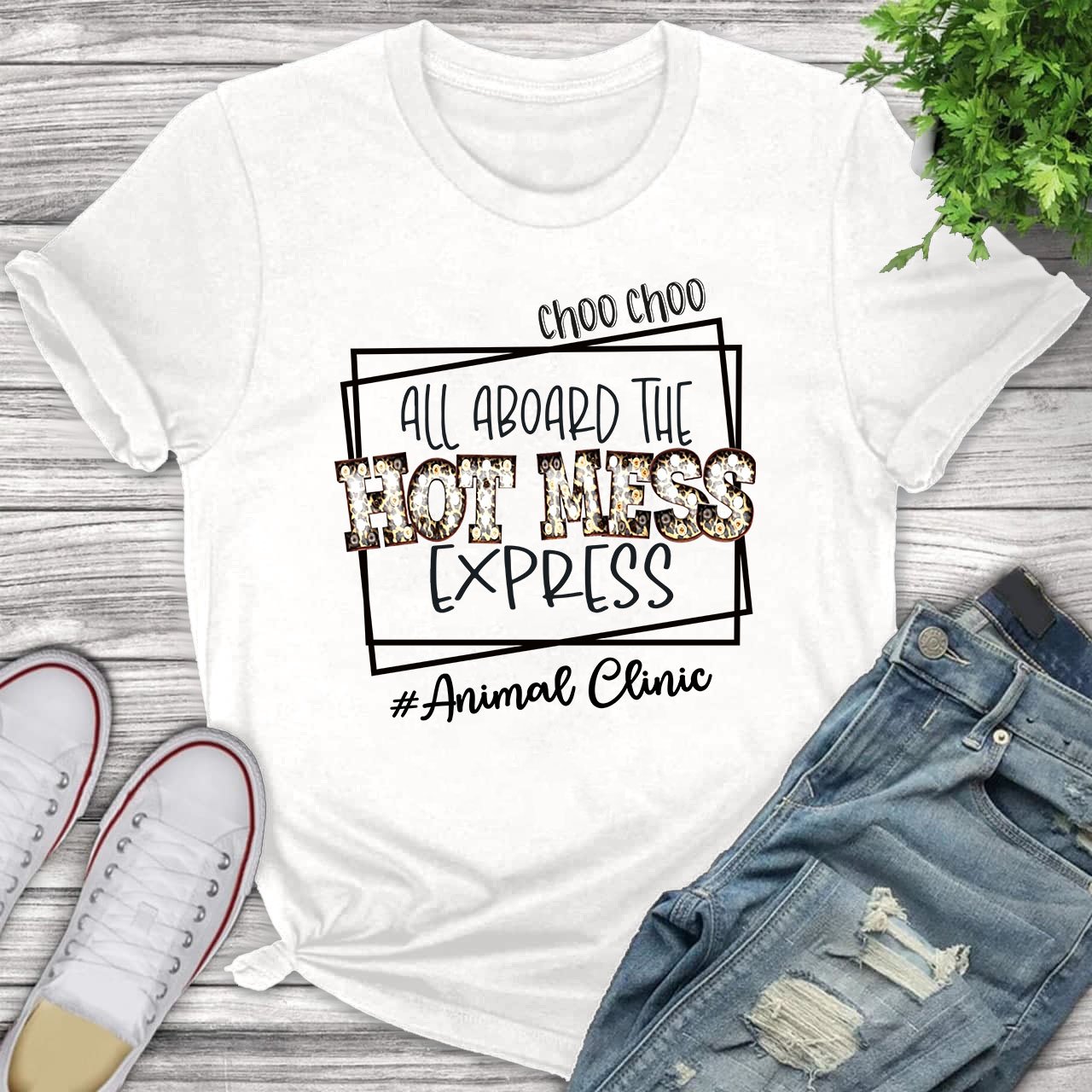 All Aboard The Hot Mess Express-Animal Clinic Nurse T Shirt