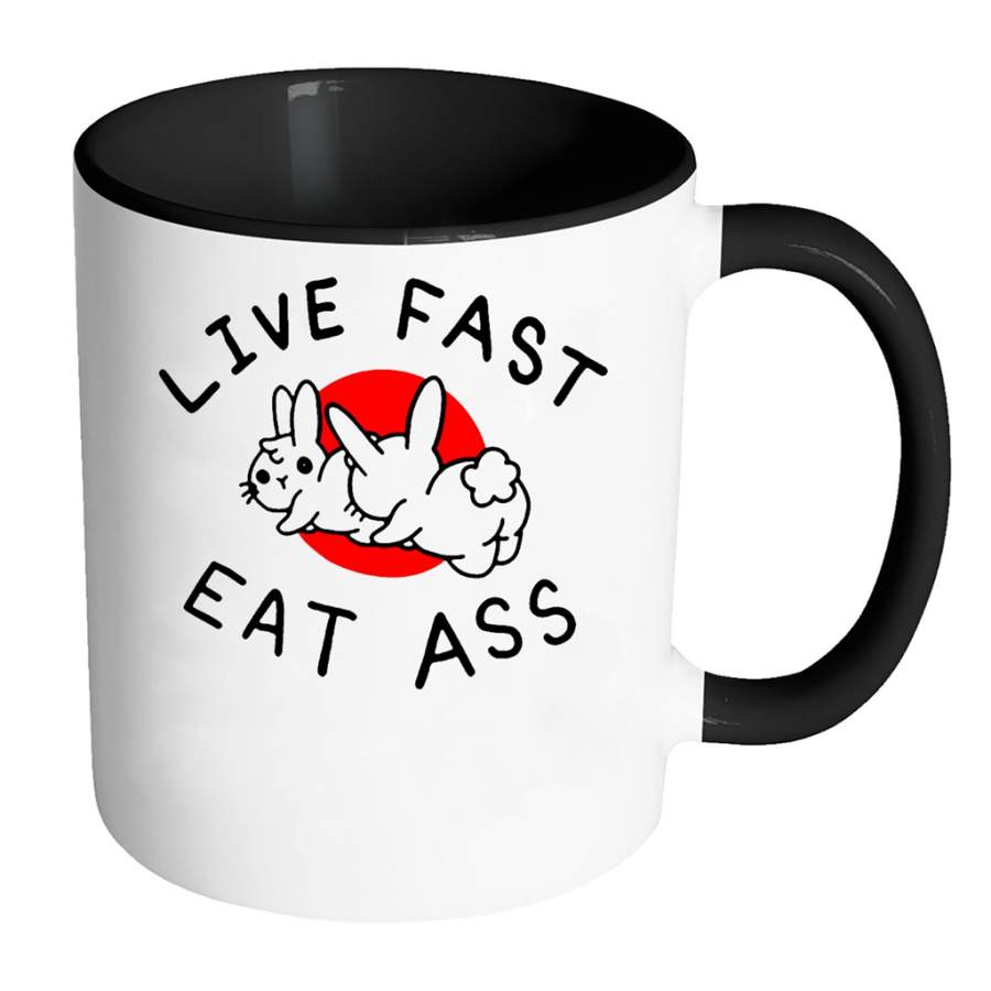 Live Fast Eat Ass Rabbit Funny Sarcasm Humor – Full-Wrap Coffee Colors Accent Mug