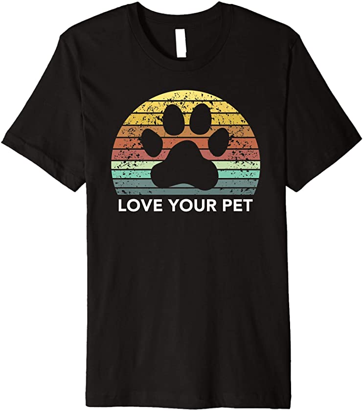 Retro Vintage Love Your Pet Animals Footprint Sun Best Quote Premium T-Shirt