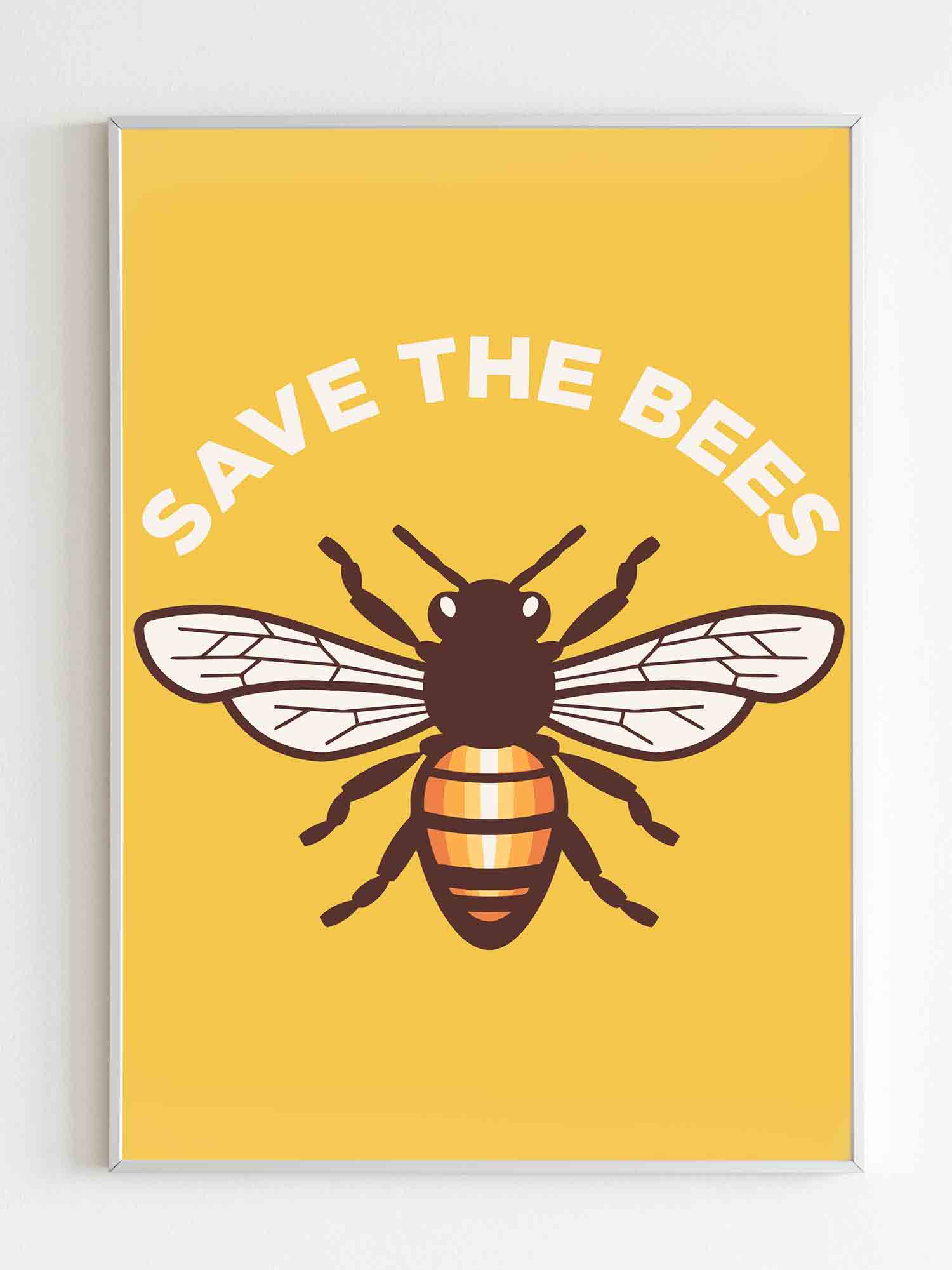 Save The Honey Bees Poster Poster Art Design