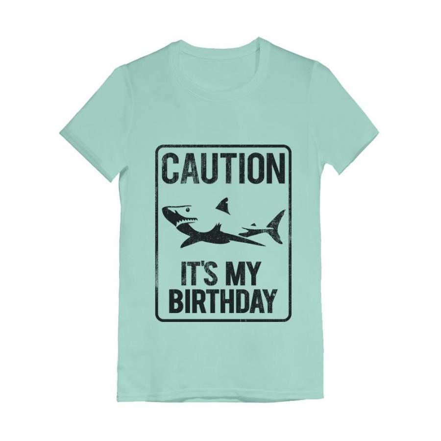 Shark Sign Caution It’s My Birthday Gift Idea Infant Girls’ Fitted T-Shirt