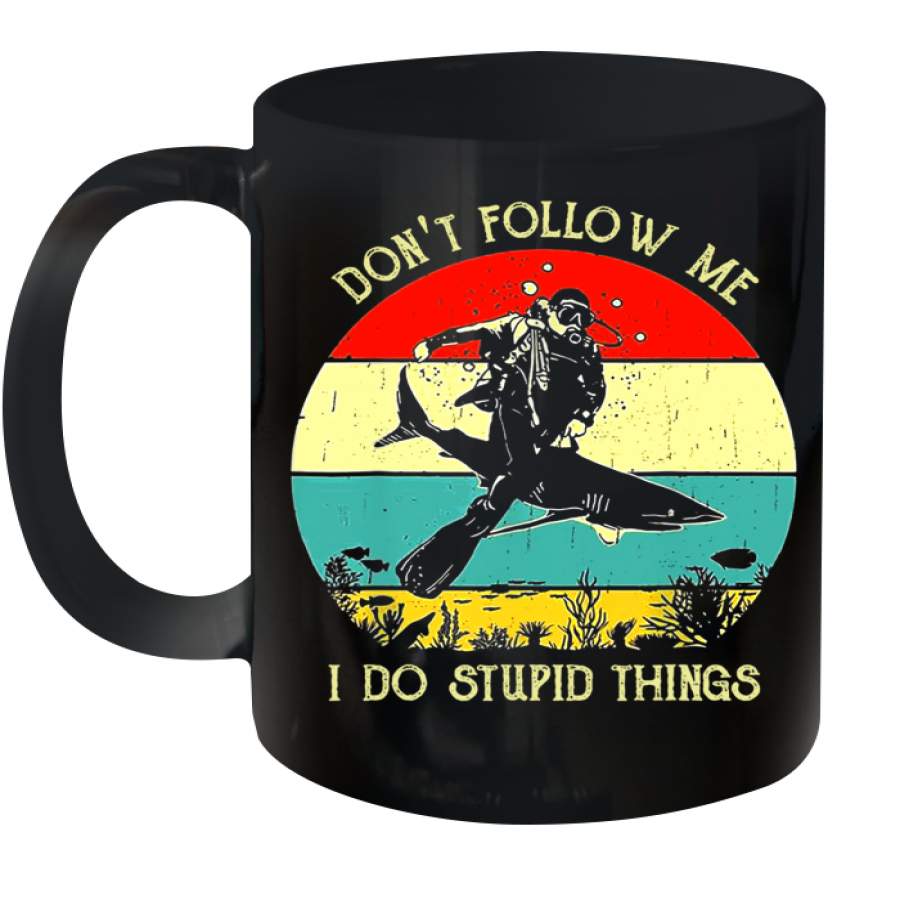 Don’t Follow Me I Do Stupid Things Scuba Retro Vintage Mug