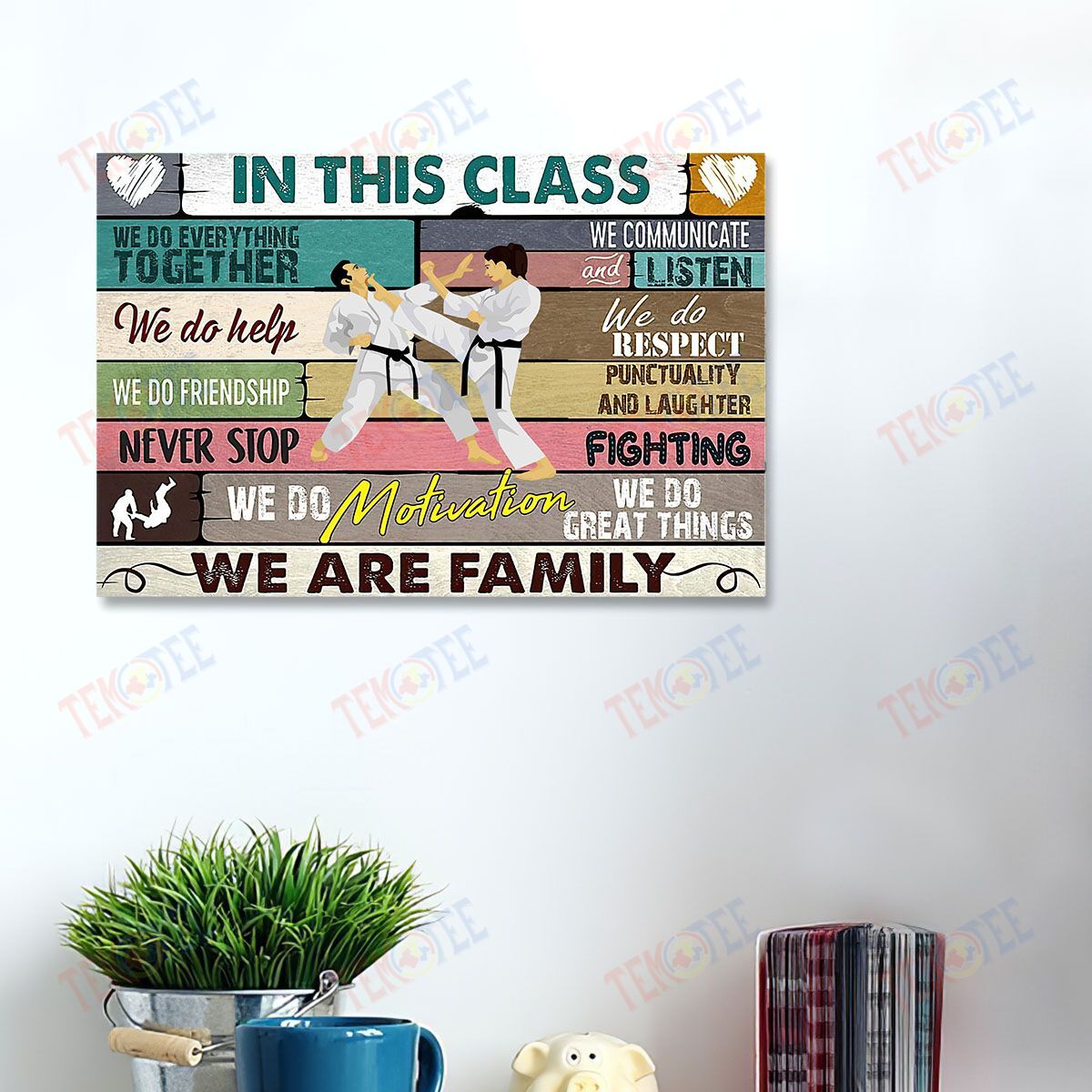 Canvas Prints In This Class We Do Everything Together Vintage Wall Art Wall Art Home Decoration