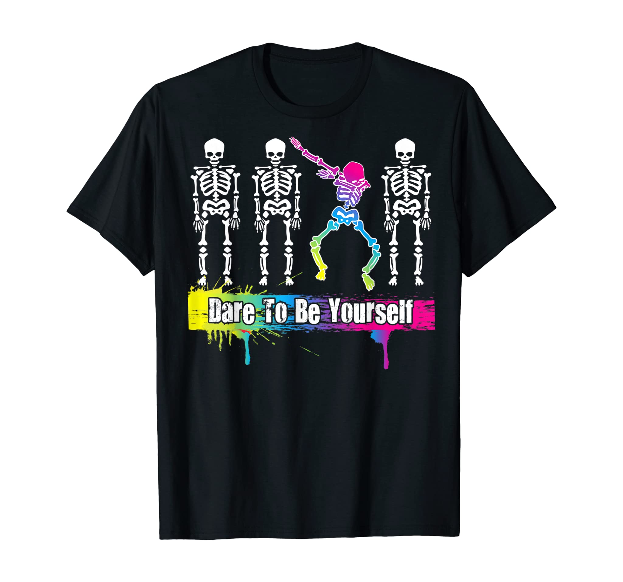 Dare To Be Yourself Shirt | Cute Lgbt Pride T-Shirt Gift