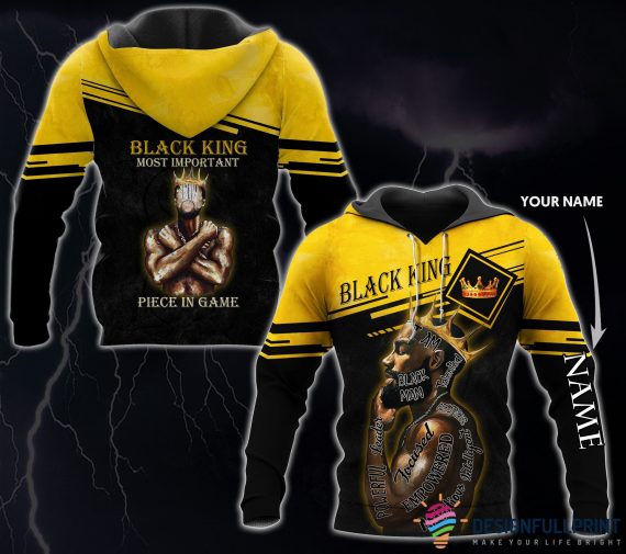 Black Pride Black King Most Important Piece In Game I Am Black Man Personalized Unisex Hoodie Hg