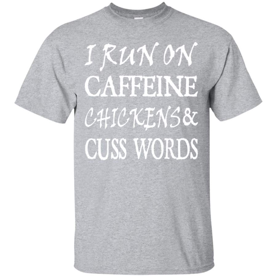 AGR Caffeine Chickens and Cuss Words Chickens Lover Funny Shirts