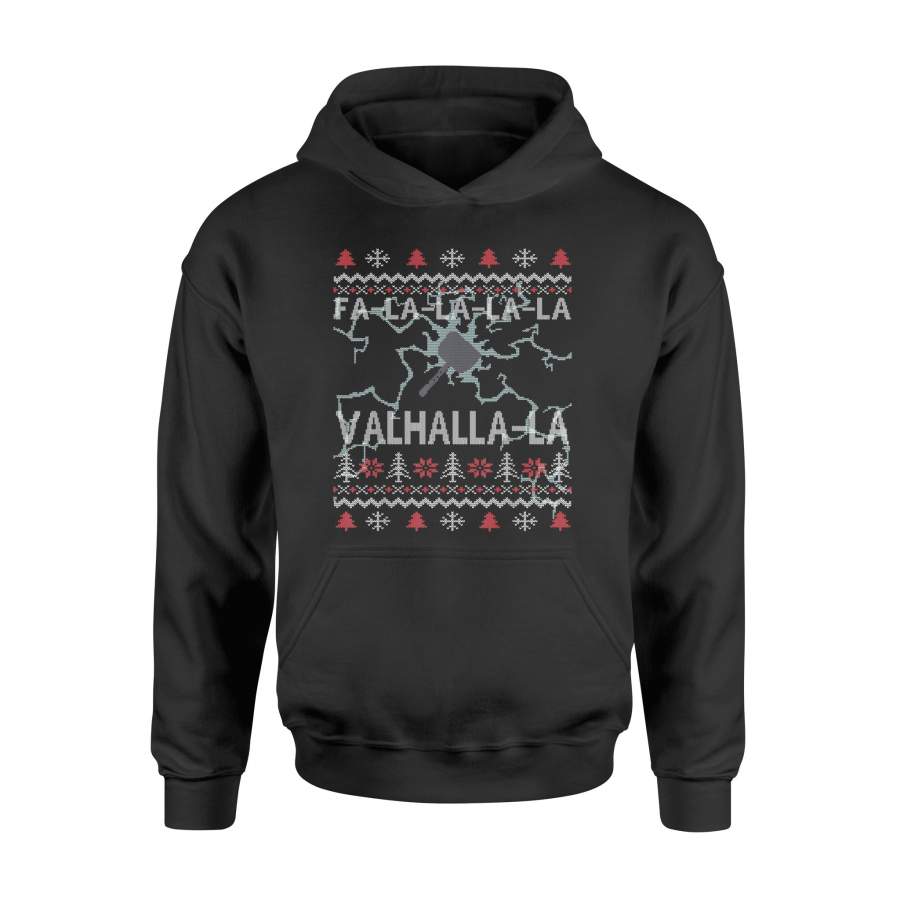 Fa-La-La-La-La Valhalla-La Ugly Christmas Viking T-Shirt – Standard Hoodie