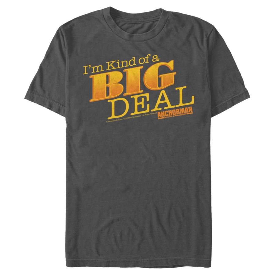 Anchorman Men’s Big Deal Quote  T Shirt