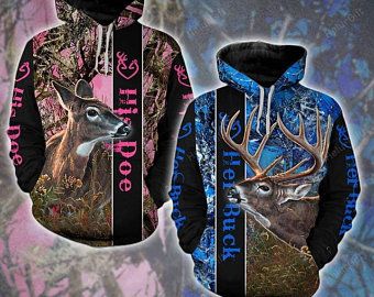 Her Buck/ His Doe Deer Hunting Deer Couple You & Me Got This Hoodie 3D Unisex S-5XL 3D All Over Print best gift personalized