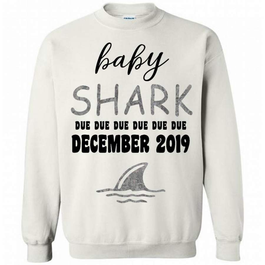 Baby Shark Due Due Due Due December  2019, Birthday Gift – Gildan Crewneck Sweatshirt