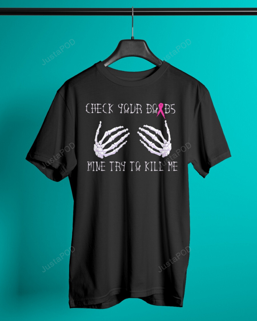 Breast Cancer Awareness Shirt, Check Your Boobs Shirt, Cancer Shirt, Boobs Shirt, Cancer Warrior Shirt, Cancer Support Shirt, Cancer Awareness Shirt, Gifts For Family Friends