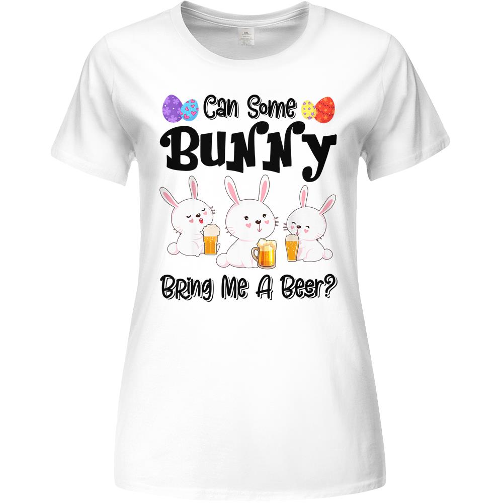 Can Some Bunny Bring Me A Beer Funny Easter Day Premium Womens Tshirts