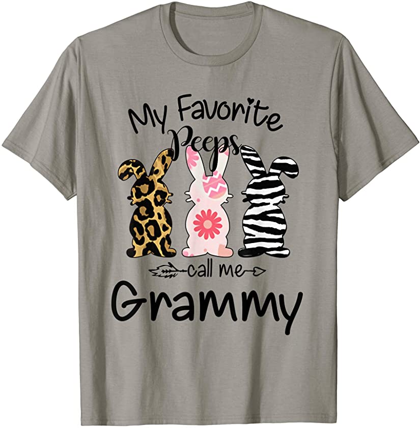 Easter Bunny – My Favorite Peeps Call Me Grammy T-Shirt