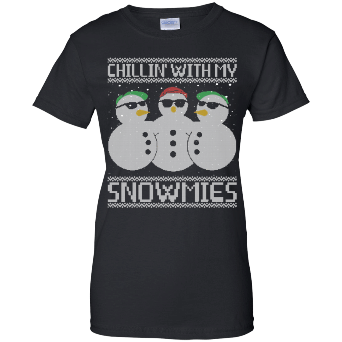 Chillin With My Snowmies Ugly Christmas Sweater Style T-Shirt Ladies’ T-Shirt