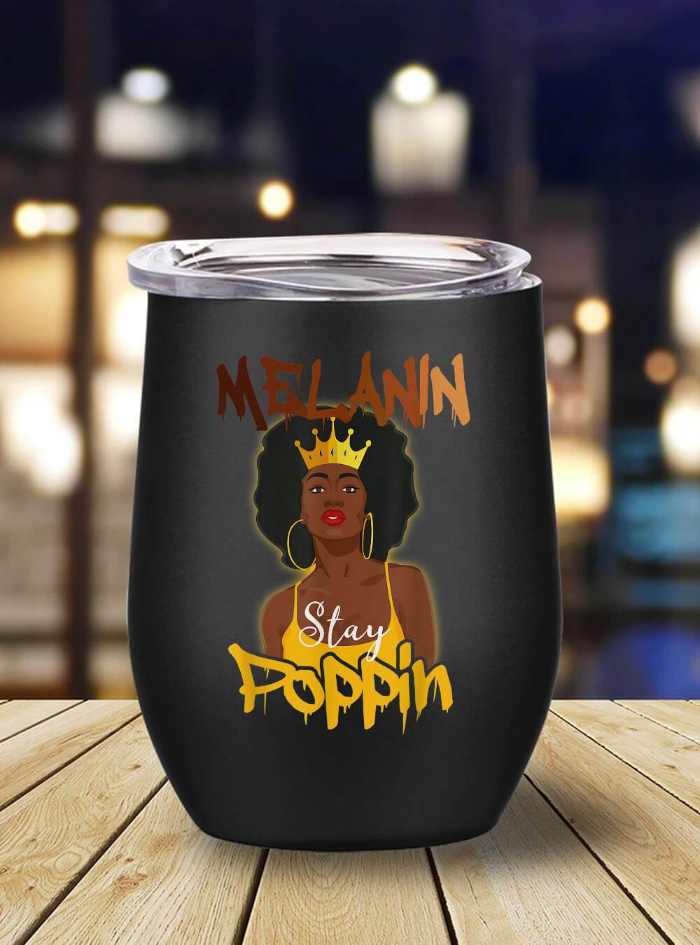 African American Tumbler Melanin Stay Popping Black History Month Women And Girls Stainless Steel Wine Tumbler Mug Black History Month Gift Ideas BPS7304