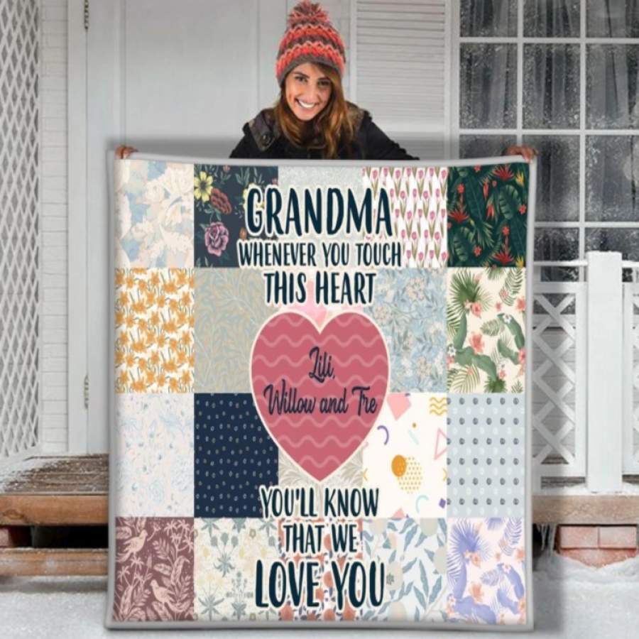 TO MY GRANDMA WHENEVER YOU TOUCH THAT WE LOVE YOU WIFE 3D CUSTOM FLEECE PHOTO BLANKET FAN GIFT