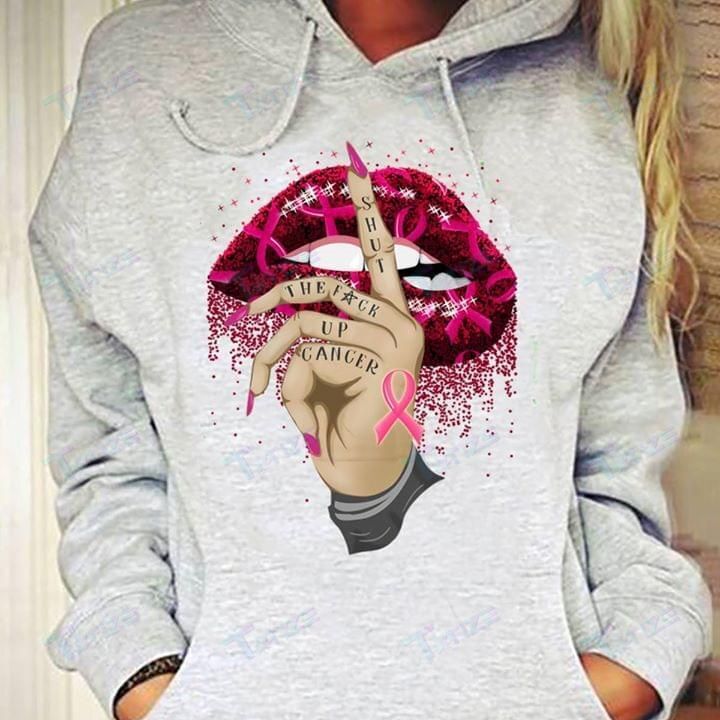Breast Cancer Awareness Lips Shut The Fck Up Cancer Graphic Unisex T Shirt, Sweatshirt, Hoodie Size S – 5Xl
