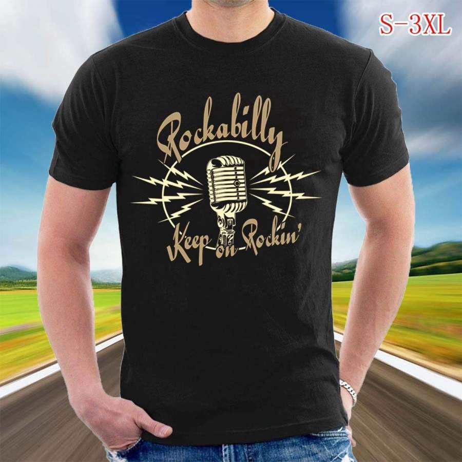 ROCKABILLY Keep On Rockin’ 50’s Microphone Old School Vintage Cash SUN Men’s T-Shirt