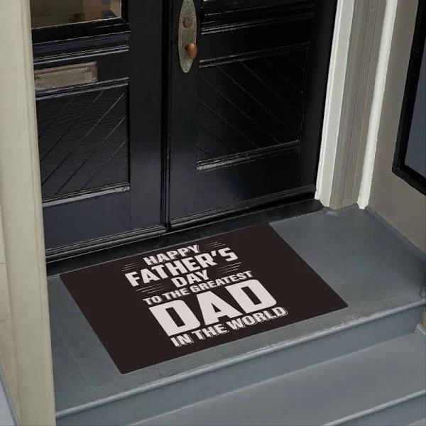 Happy Fathers Day To The Greatest Dad In The World Indoor Outdoor Doormat Floor Mat Funny Gift Ideas Floor Rug Housewarming Gift Home Living Home Decor Funny Gift Ideas