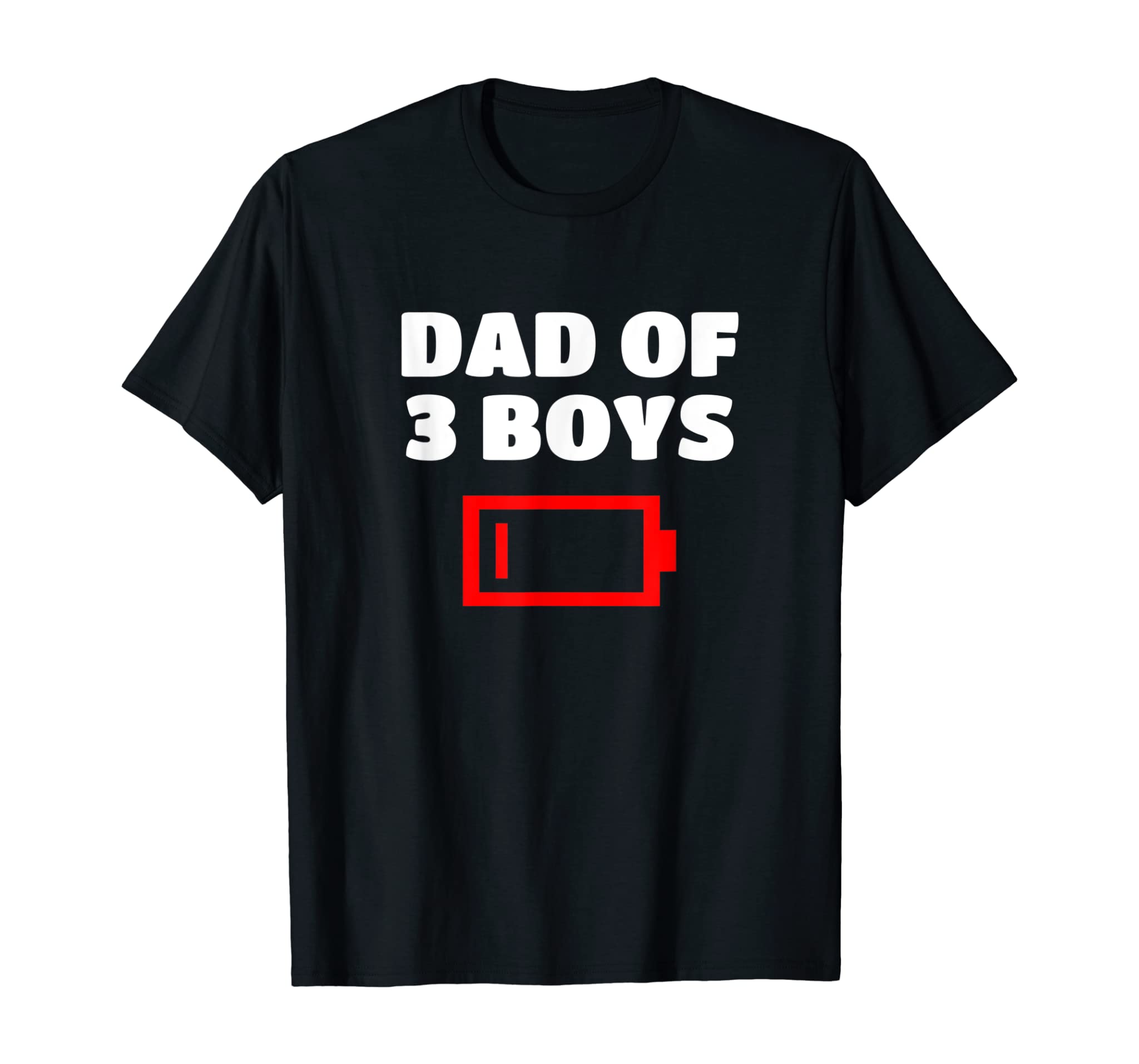 Tired Dad Of 3 Boys Funny Father Of Three Sons Gift T Shirt T-Shirt