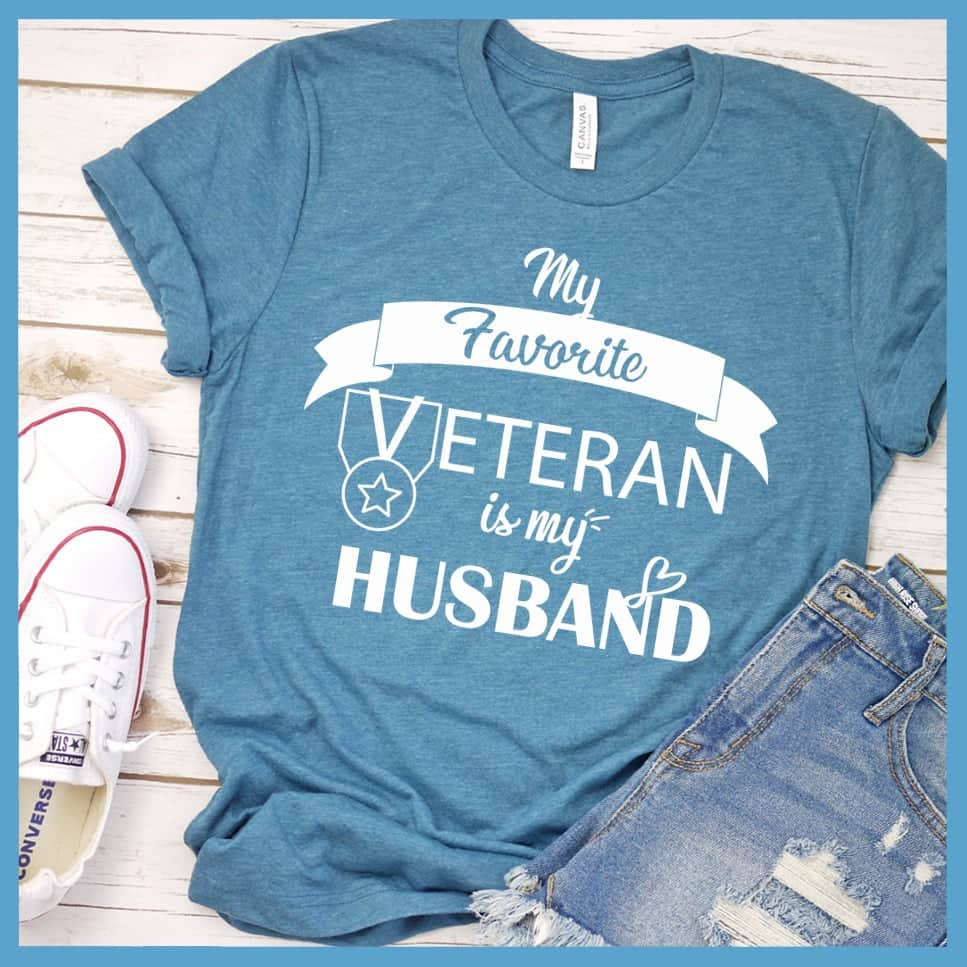 My Favorite Veteran Is My Husband T-Shirt