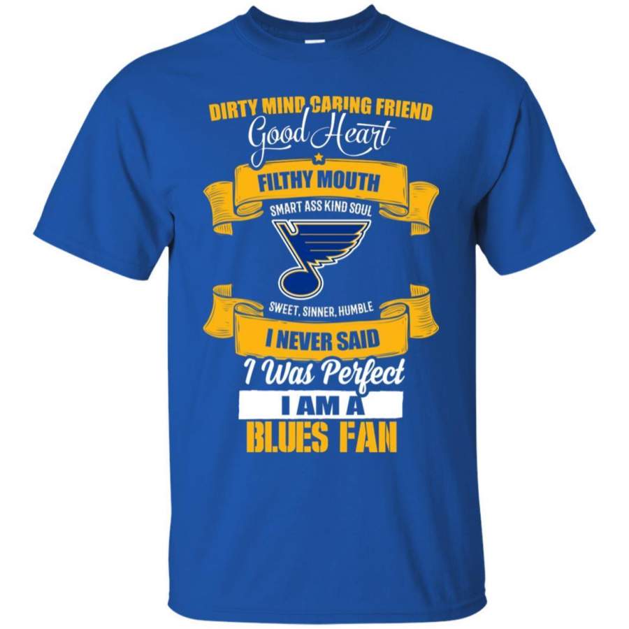 I Am A St. Louis Blues Fan T Shirts