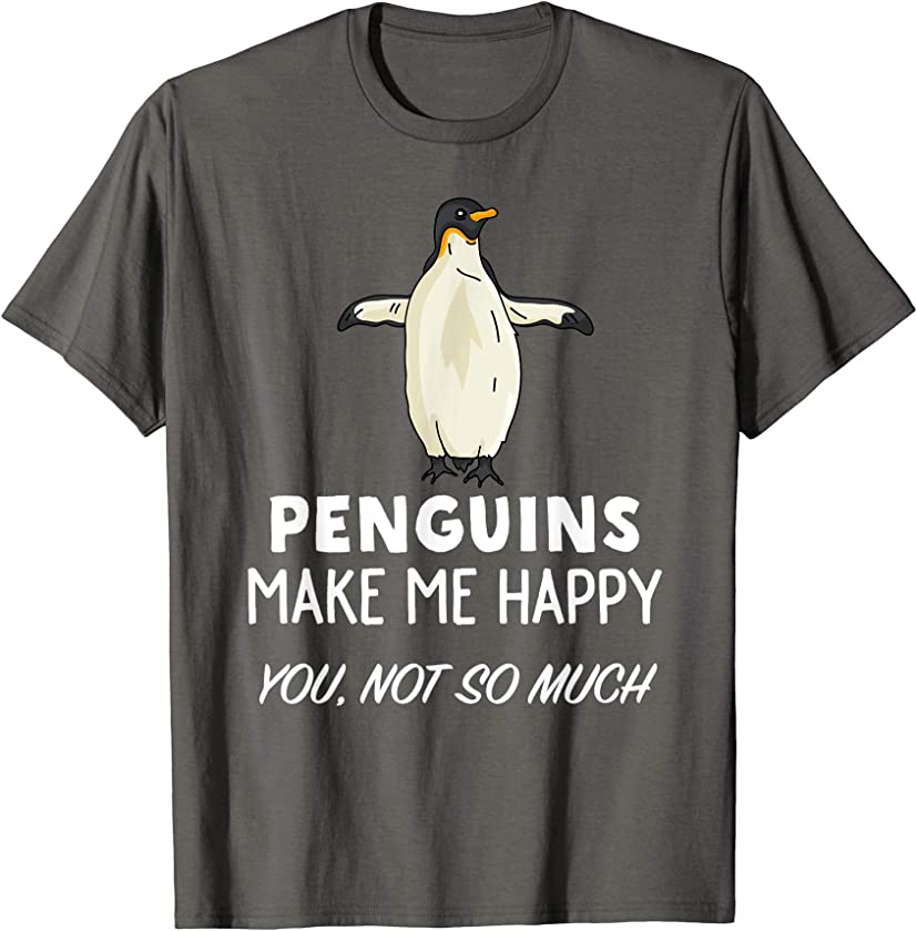 Penguin Lover Gift | Penguins Make Me Happy T-Shirt