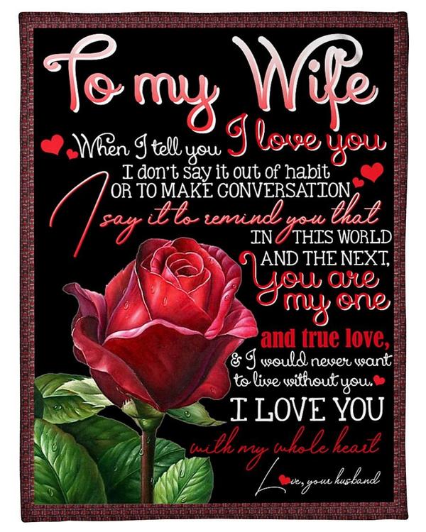 To My Wife You Are My One Fleece Blanket Gift For Family,Birthday,Wife,Couple,Gift Home Decor Bedding Couch Sofa Soft And Comfy Cozy