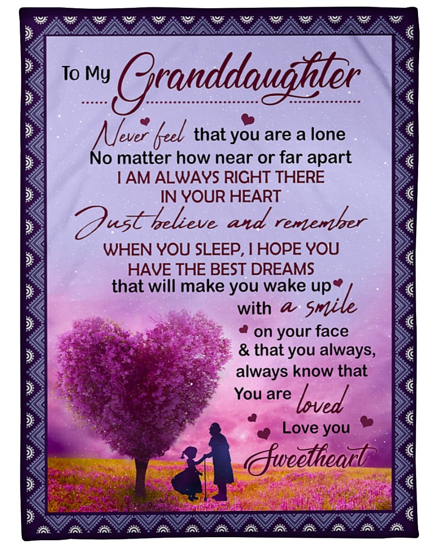 To My Granddaughter Never Feel That You Are Alone Fleece Blanket – Quilt Blanket Birthday Gift Family Gift Gift For Granddaughter Gift From Grandpa To Granddaughter Home Decor Bedding Couch Sofa Soft and Comfy Cozyt