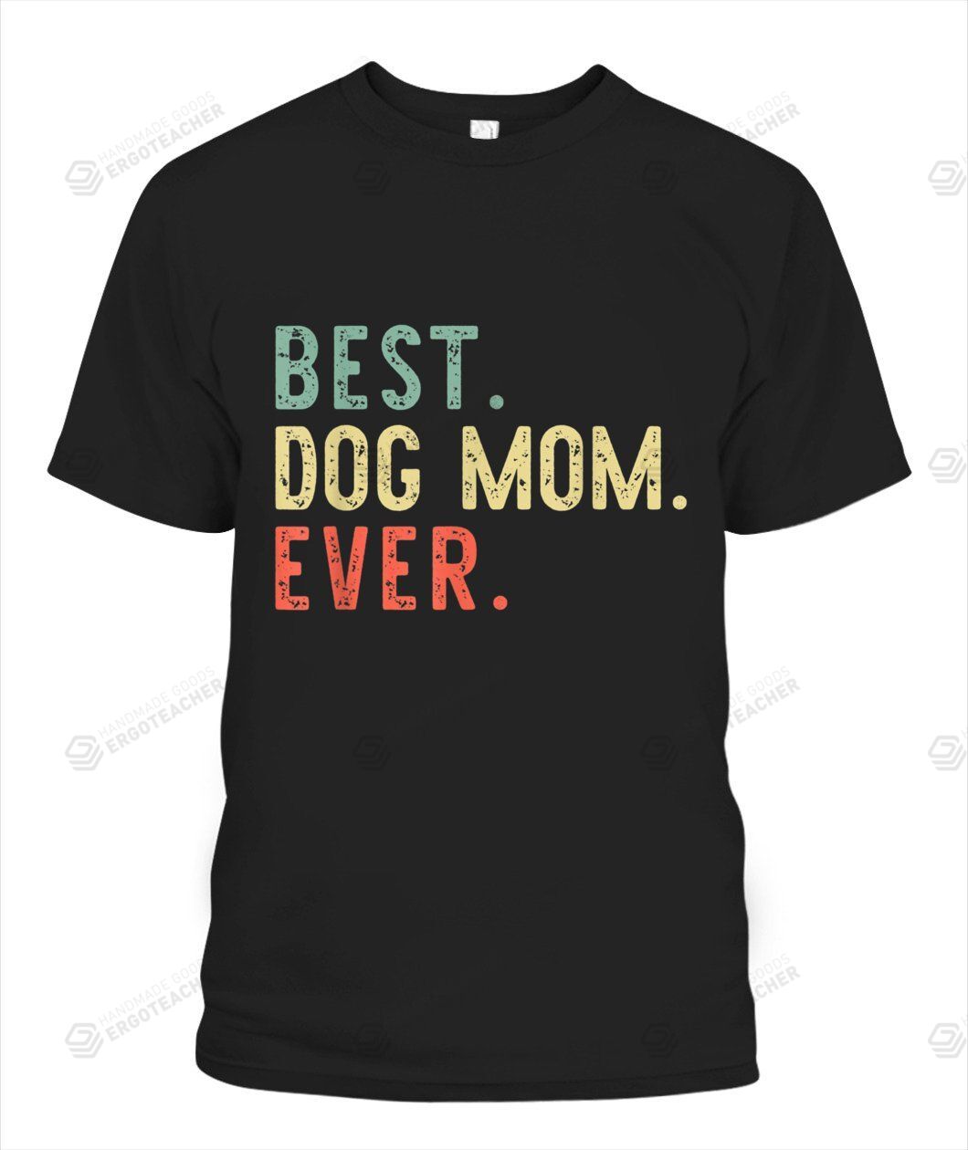 Best Dog Mom Ever T-shirt Mama Mother Shirt Pets Mum Tees for Birthday Anniversary Mother’s Day Doggo Puppy Mommy Retro 80s Tshirt