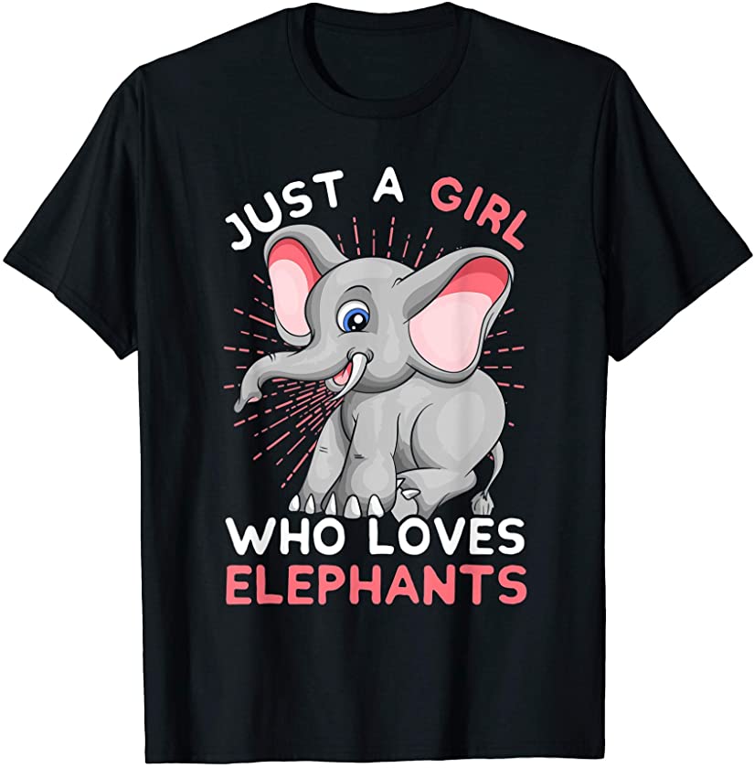 Just A Girl Who Loves Elephants Africa Animal Gift Elephant T-Shirt