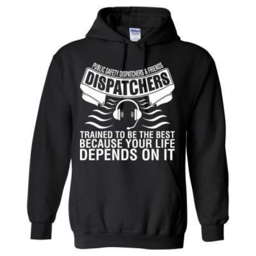 AGR Public Safety Dispatchers & Friends Dispatchers Trained To Be The Best Because Your Life Depends On It – Heavy Blend™ Hooded Sweatshirt