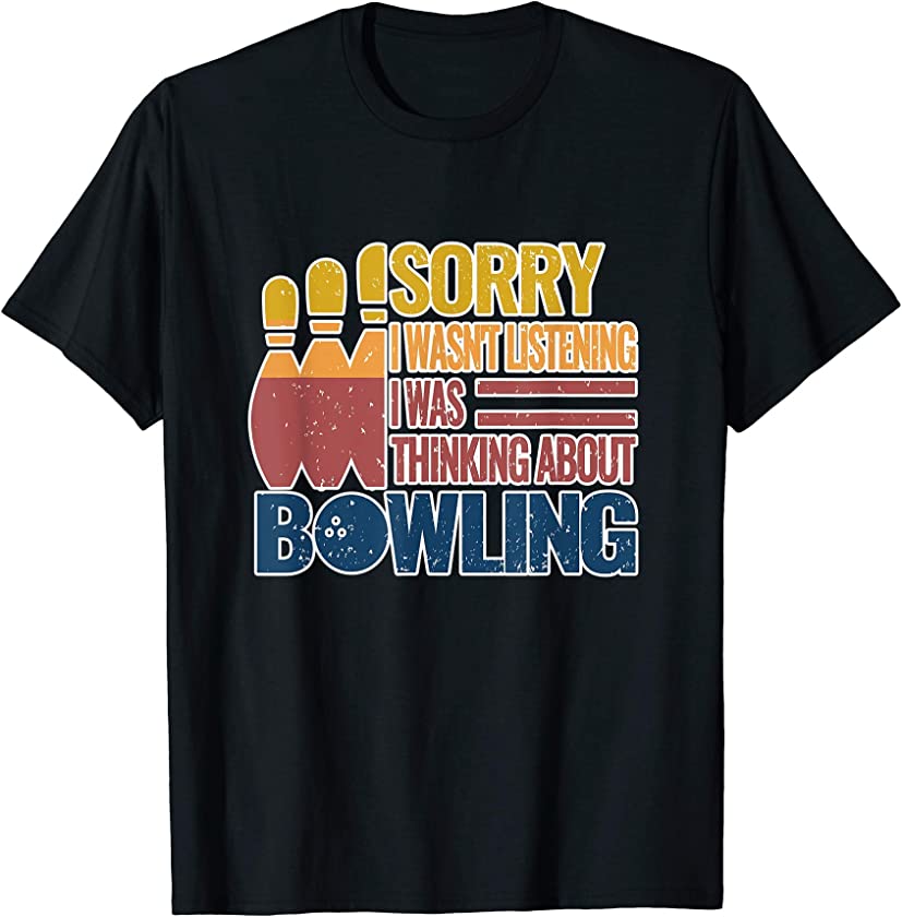 bowling balls bowlers roll bowl funny quote retro vintage T-Shirt