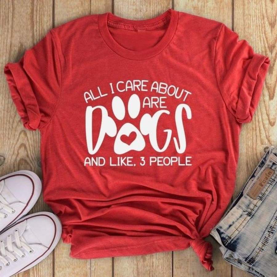 All I care about are dogs t-shirt dog mom funny paw graphic women fashion grunge tumblr aesthetic shirt casual goth tee art tops