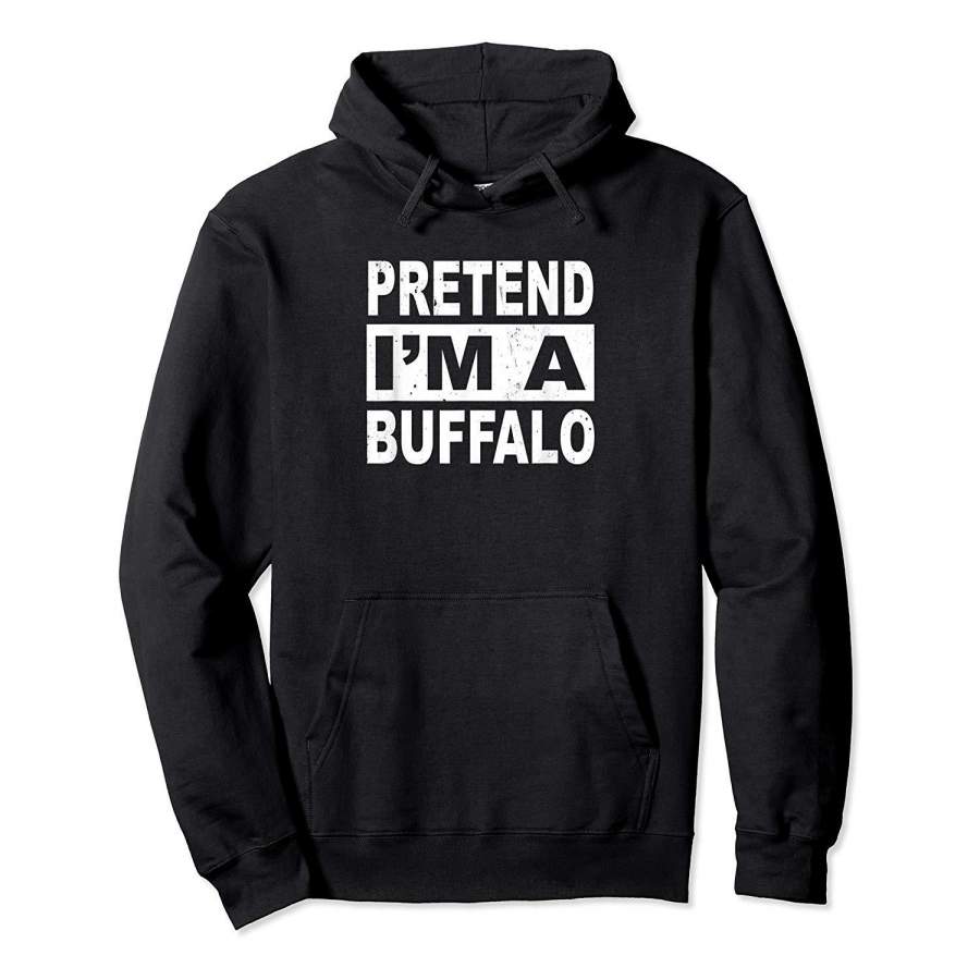 Pretend I’m a Buffalo Shirt Christmas Costume Hoodie Premium Tee