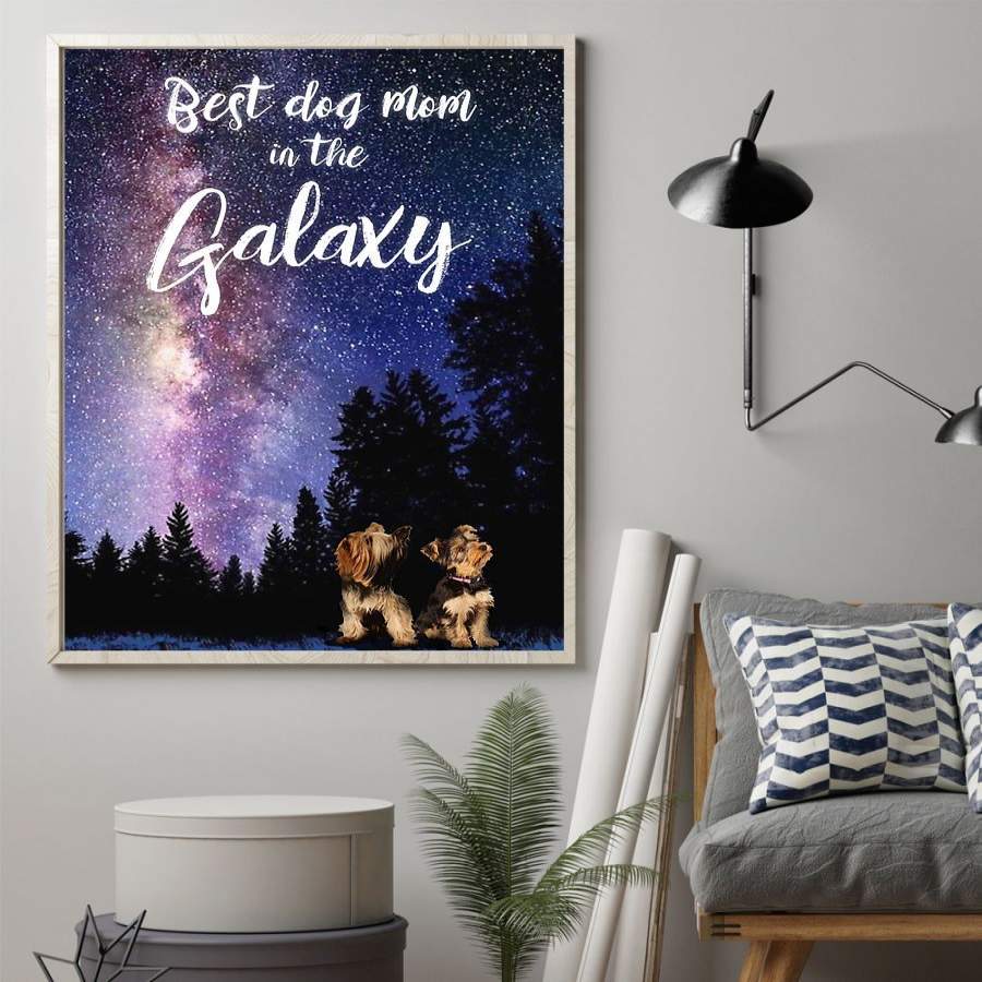 Yorkshire Terrier Best Dog Mom In The Galaxy Poster – Cute Poster First Mother’s Day Gift Ideas