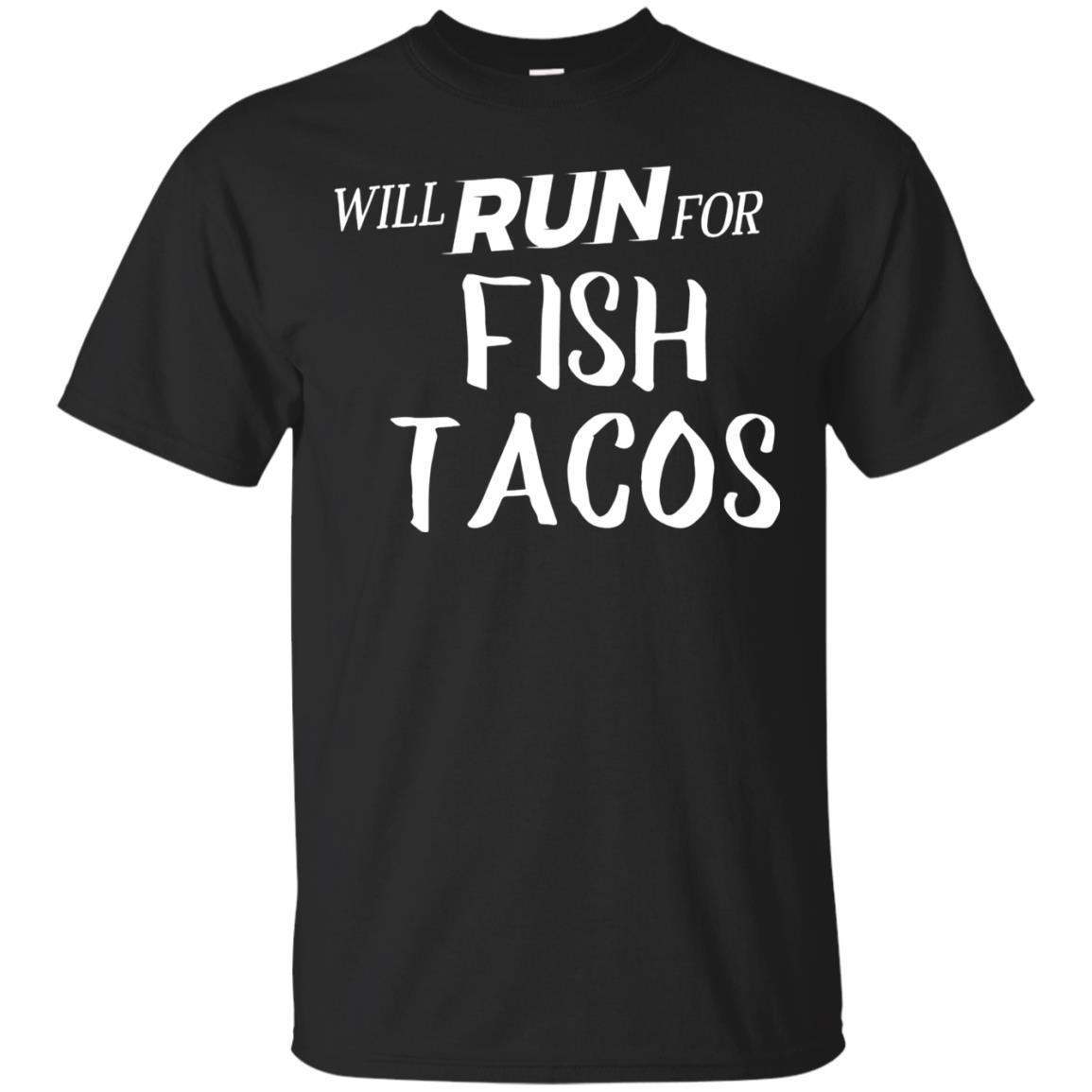 Will Run for Fish Tacos – Funny Foodie T-Shirt for Runners