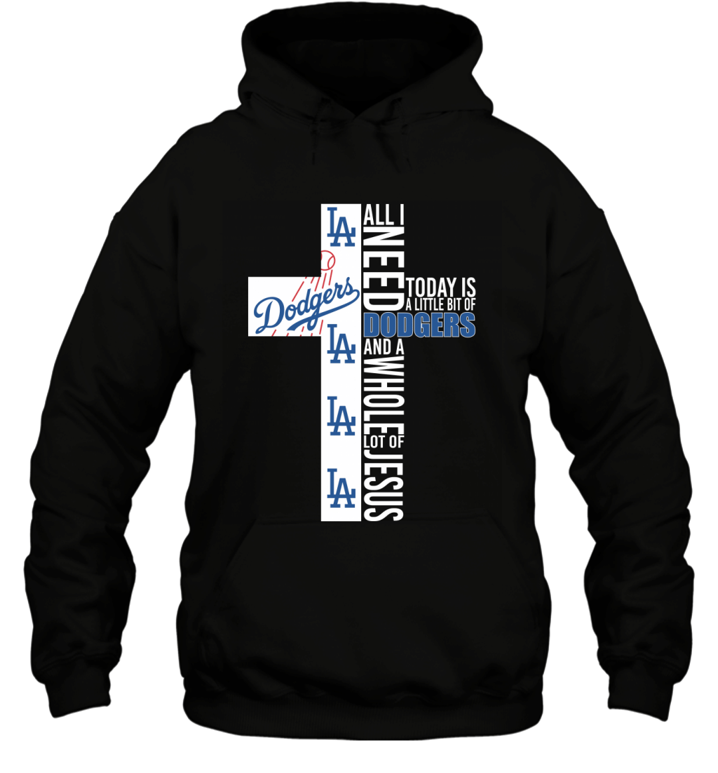 A Little Bit Of Los Angeles Dodgers Whole Lot Of Jesus Baseball Fan Shirt Hoodie