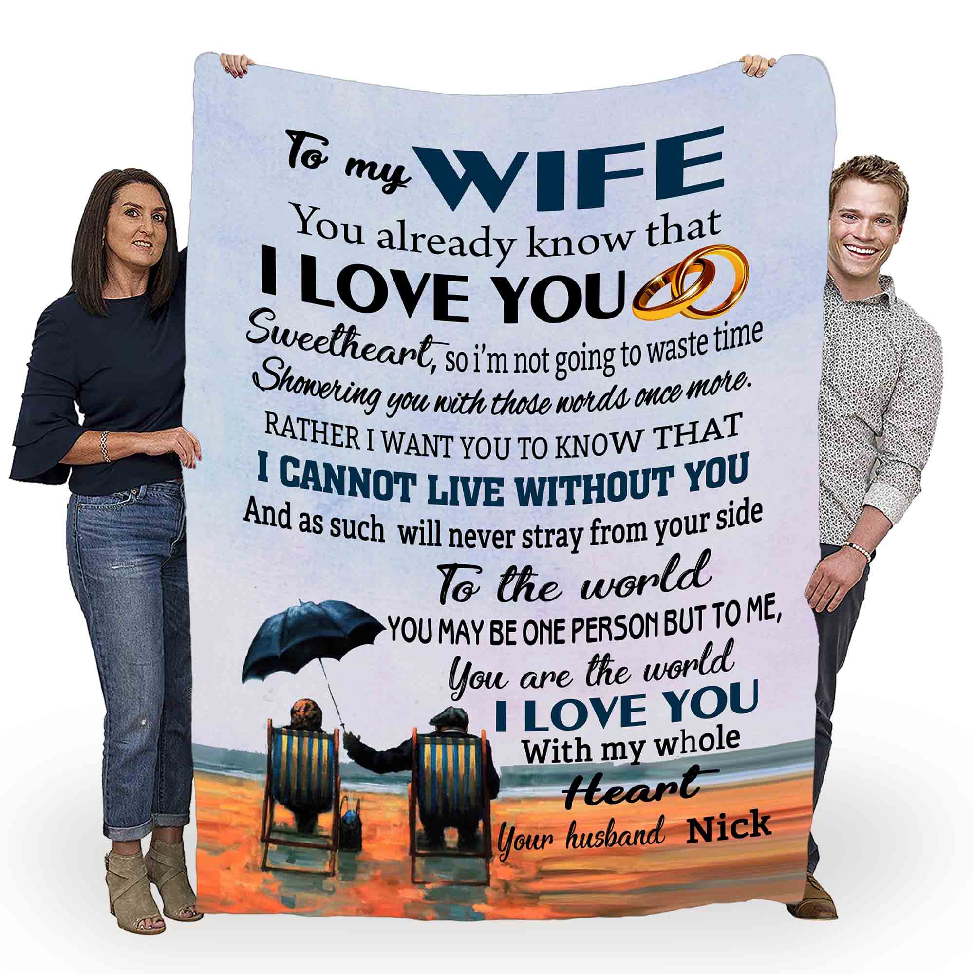 To My Wife- I Cannot Live Without You Customized Blanket For Wife