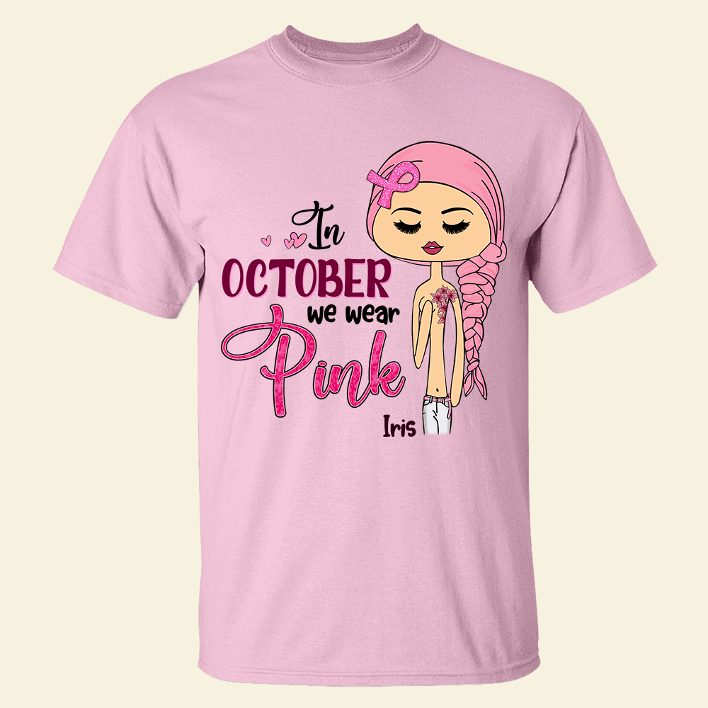 In October We Wear Pink, Personalized Breast Cancer Shirt